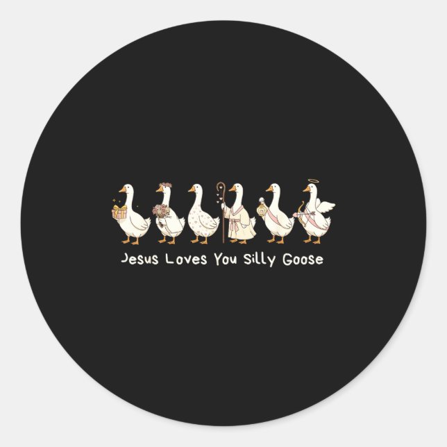 Adesivo Redondo Christian Silly Goose Jesus Loves You Christian Fa (Frente)