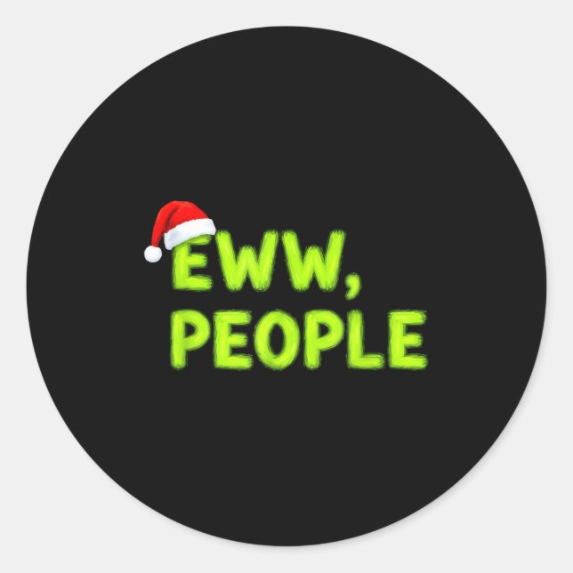 Adesivo Redondo Christmas Eww, People Funny Sarcastic Santa Hat Xm (Frente)