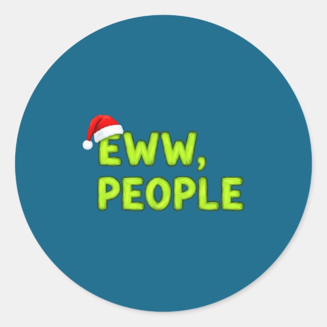 Adesivo Redondo Christmas Eww, People Funny Sarcastic Santa Hat Xm (Frente)