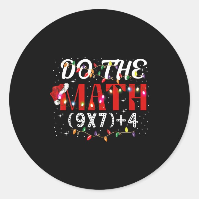 Adesivo Redondo Christmas Funny Do The Math Meme (9x7)+4 Gift Lear (Frente)
