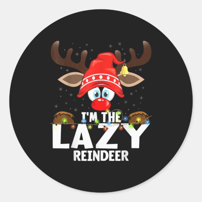 Adesivo Redondo Christmas Matching I'm The Lazy Reindeer  (Frente)