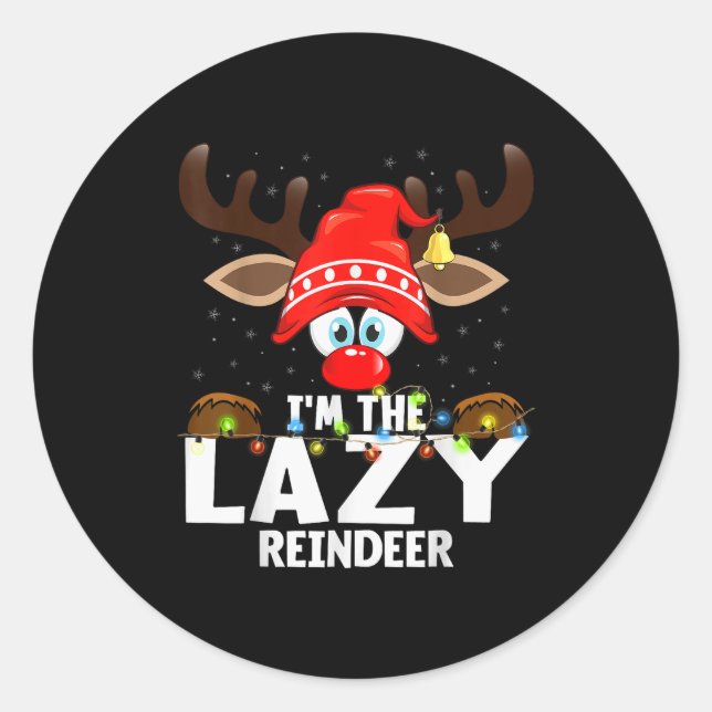 Adesivo Redondo Christmas Matching I'm The Lazy Reindeer  (Frente)