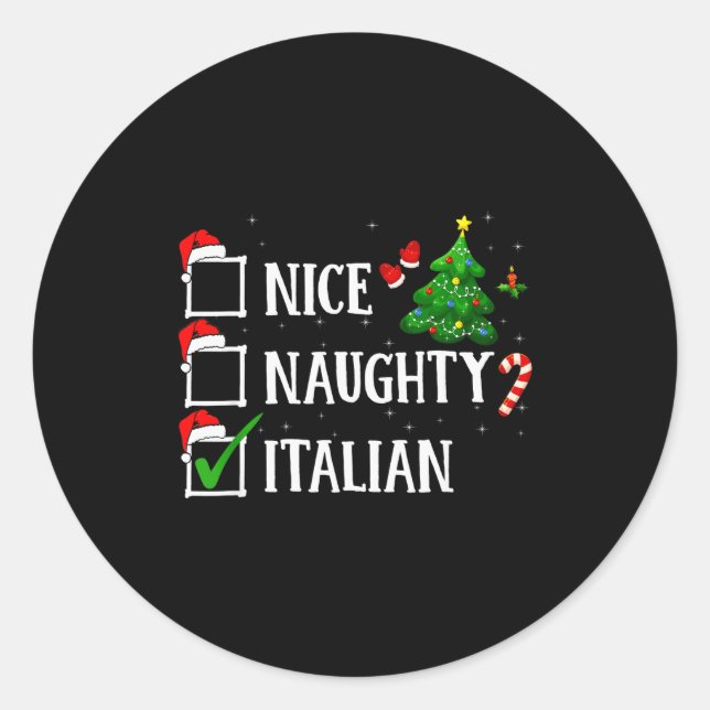 Adesivo Redondo Christmas Nice Naughty Italian Funny Xmas Holiday  (Frente)