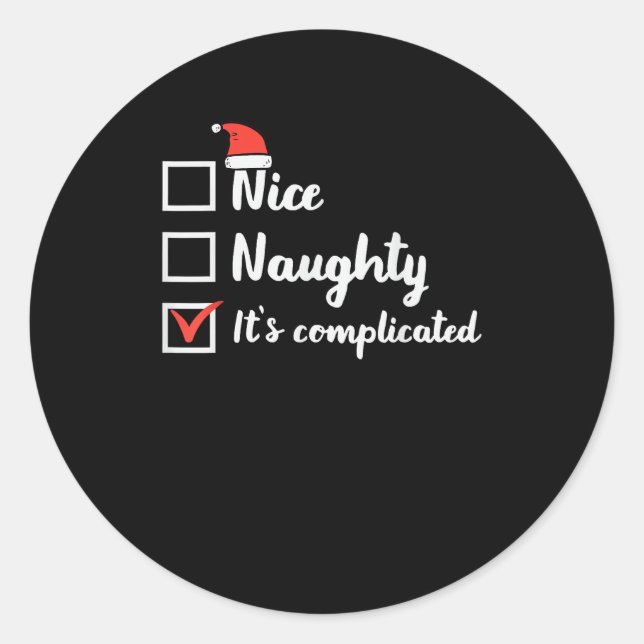 Adesivo Redondo Christmas Nice Naughty Its Complicated  (Frente)