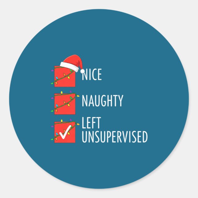 Adesivo Redondo Christmas Nice Naughty Left Unsupervised Naughty O (Frente)
