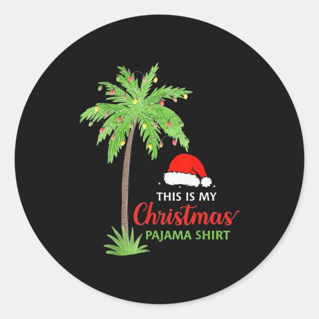 Adesivo Redondo Christmas Palm Tree This Is My Christmas Pajama Xm (Frente)