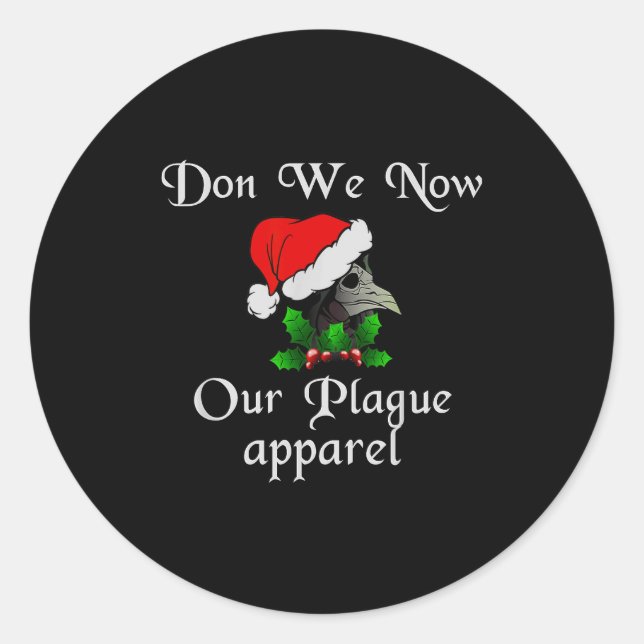 Adesivo Redondo Christmas Plague Doctor Mask Don We Now Our Plague (Frente)
