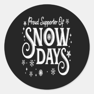 Adesivo Redondo Christmas Proud Supporter of Snow Days Winter Xmas