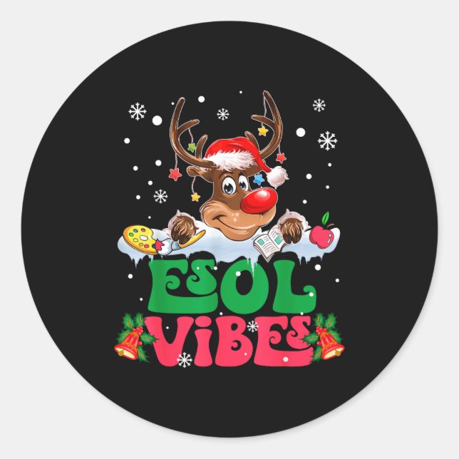 Adesivo Redondo Christmas Reindeer Santa Esol Vibes Funny Teacher  (Frente)