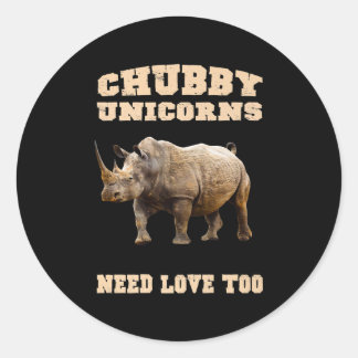Adesivo Redondo Chubby Unicorns Precisa De Amor Muito Engraçado Rh