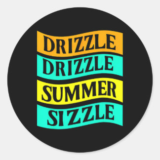Adesivo Redondo Churrasco Tee Funny Drizzle Sizzle