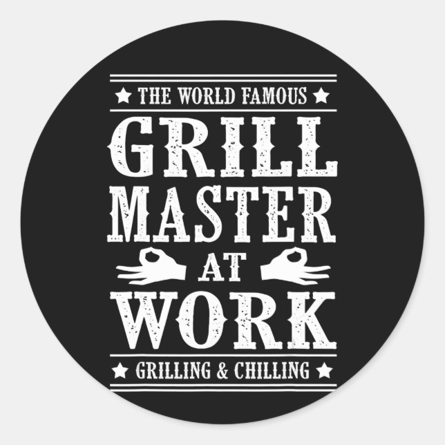 Adesivo Redondo CHURRASCOS | Famoso Mestre De Grill Do Mundo No Tr (Frente)