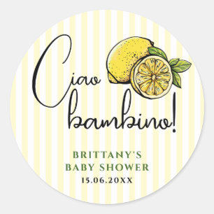 Adesivo Redondo Ciao Bambino Lemon Chá de fraldas de Verão italian