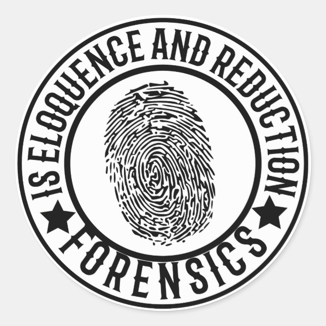 Adesivo Redondo Ciência forense é eloquência e redução (Frente)