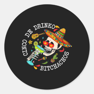 Adesivo Redondo Cinco De Drinko Achos México Cinco De Mayo Drinki