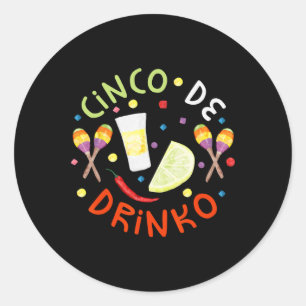 Adesivo Redondo Cinco de Drinko Camisas Homens Mulheres Cinco de M
