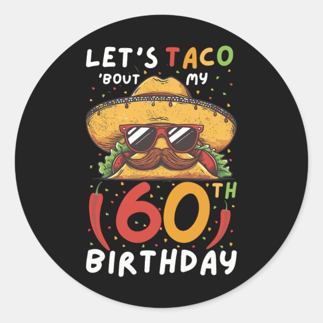 Adesivo Redondo Cinco de Mayo 60º aniversário Taco idade 60 Bi mex (Frente)