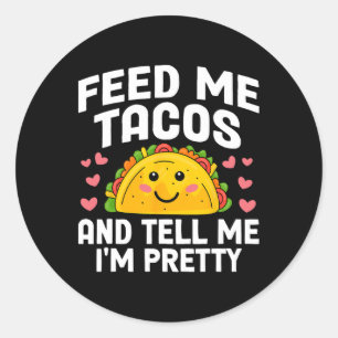 Adesivo Redondo Cinco de Mayo me alimenta tacos Diga que sou Bonit