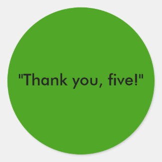 Adesivo Redondo Cinco minutos para o Sticker