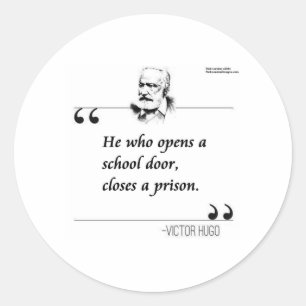 Adesivo Redondo Citação de Porta da Escola Aberta de Victor Hugo