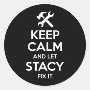 Adesivo Redondo Citação de Stacy Fix Piada de Aniversário Nome Per