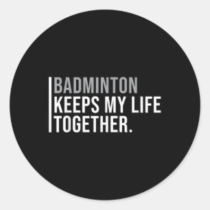 Adesivo Redondo Citação do Jogador de Badminton Hobby
