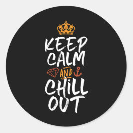 Adesivo Redondo Citação Inspirativa e Slogan Mantenham Calma