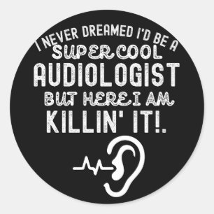 Adesivo Redondo Citações de Audiologia, Ditos de Audiologia2
