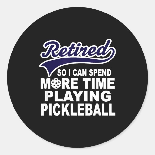 Adesivo Redondo Ckleball Funny Retirement Quote  (Frente)