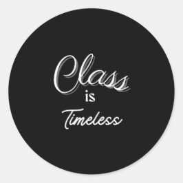Adesivo Redondo Classe é Eterno Sticker