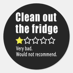 Adesivo Redondo Clean out the fridge Would not recommend