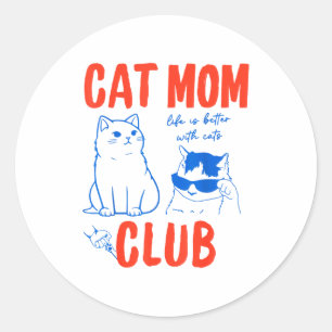 Adesivo Redondo Clube da Mamãe Gata Retro Meme de Gata Engraçado M