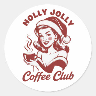 Adesivo Redondo Clube de Café Alegre e Divertido Natal Sarcástico
