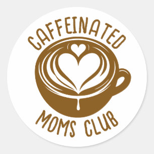 Adesivo Redondo Clube de Mães Cafeinadas Mãe da Moda Amante de Caf