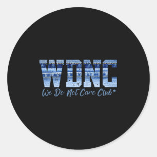 Adesivo Redondo Clube Retro Wdnc _ Não Nos Importamos, Estilo de J