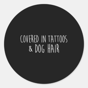Adesivo Redondo Coberta Em Tatuagens E Cabelo Cachorro Incluso
