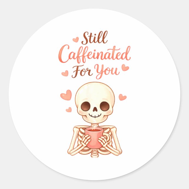 Adesivo Redondo Coffee Is My Valentine Skeleton Valentines Day Cof (Frente)