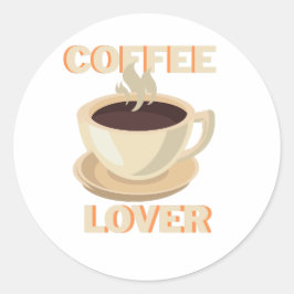Adesivo Redondo Coffee Lover – Cute & Cozy for Caffeine Fans