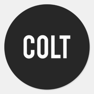 Adesivo Redondo Colt - Camiseta Legal Presente para Fã de Nome Eng