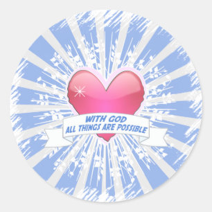 Adesivo Redondo Com Deus, todas as coisas são possíveis