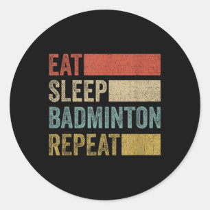 Adesivo Redondo Coma o Badminton do Sono Repetir Retro Engraçado B