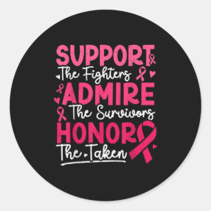 Adesivo Redondo Combatentes de apoio Admire Sobreviventes Cancer d