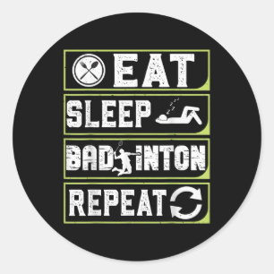 Adesivo Redondo Comer Dormir Badminton Repetir Presentes de Badmin