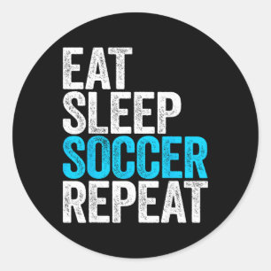 Adesivo Redondo Comer Dormir Futebol Repetir Camiseta Homens Mulhe