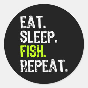 Adesivo Redondo Comer Dormir Peixe Repetir Pesca Pescador Engraçad
