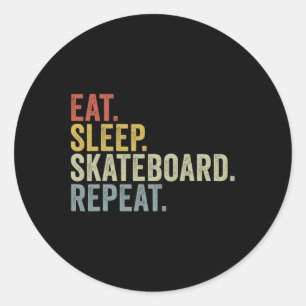 Adesivo Redondo Comer Dormir Skateboard Repetir Divertido Skate