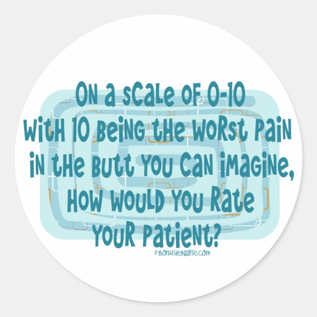Adesivo Redondo Como as enfermeiras classificariam o seu paciente? (Frente)