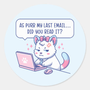 Adesivo Redondo Como Mia Meu Último E-mail - Humor Felino no Escri