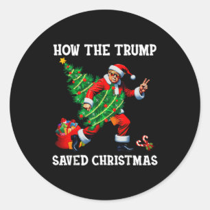 Adesivo Redondo Como O Trump Salvou O Natal Divertido Trump Natal