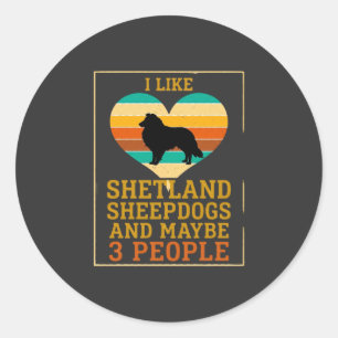 Adesivo Redondo Como Pastores de Shetland Talvez as Pessoas Tenham
